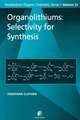 Organolithiums: Selectivity for Synthesis