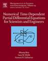 Numerical Time-Dependent Partial Differential Equations for Scientists and Engineers