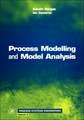 Process Modelling and Model Analysis