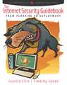 The Internet Security Guidebook: From Planning to Deployment