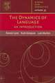 The Dynamics of Language