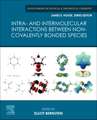 Intra- and Intermolecular Interactions between Non-covalently Bonded Species