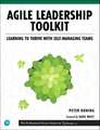 Agile Leadership Toolkit