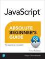 JavaScript Absolute Beginner's Guide, Third Edition