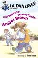 Get Ready for Second Grade, Amber Brown