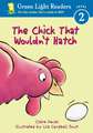 The Chick That Wouldn't Hatch