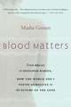 Blood Matters