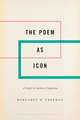 The Poem as Icon: A Study in Aesthetic Cognition