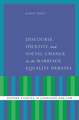 Discourse, Identity, and Social Change in the Marriage Equality Debates