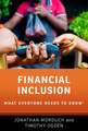 Financial Inclusion: What Everyone Needs to Know®