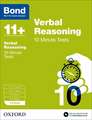 Bond 11+: Verbal Reasoning: 10 Minute Tests: 7-8 years