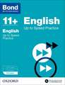 Bond 11+: English: Up to Speed Papers: 8-9 years