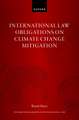 International Law Obligations on Climate Change Mitigation