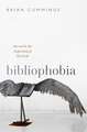 Bibliophobia: The End and the Beginning of the Book