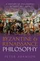 Byzantine and Renaissance Philosophy: A History of Philosophy Without Any Gaps, Volume 6