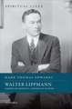 Walter Lippmann: American Skeptic, American Pastor