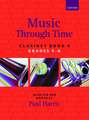 Music through Time Clarinet Book 4