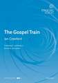 The Gospel Train