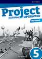 Project Fourth Edition Upgraded: Level 5: Workbook