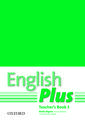 English Plus: 3: Teacher's Book with photocopiable resources: An English secondary course for students aged 12-16 years.