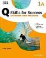 Q: Skills for Success: Level 1: Listening & Speaking Split Student Book A with iQ Online