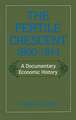 The Fertile Crescent, 1800-1914: A Documentary Economic History