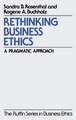 Rethinking Business Ethics: A Pragmatic Approach