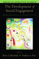 The Development of Social Engagement: Neurobiological Perspectives