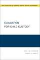 Evaluation for Child Custody