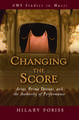 Changing the Score: Arias, Prima Donnas, and the Authority of Performance