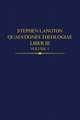 Stephen Langton, Quaestiones Theologiae: Liber III, Volume 1