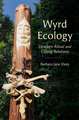 Wyrd Ecology: Heathen Ritual and Gifting Relations