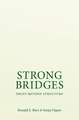 Strong Bridges: Trust Beyond Structure