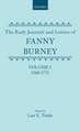 The Early Journals and Letters of Fanny Burney: Volume I: 1768-1773