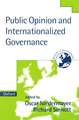 Public Opinion and Internationalized Governance