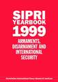 SIPRI Yearbook 1999: Armaments, Disarmament, and International Security