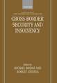 Cross-border Security and Insolvency