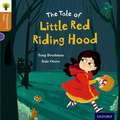 Oxford Reading Tree Traditional Tales: Level 8: Little Red Riding Hood