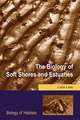 The Biology of Soft Shores and Estuaries