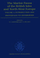 The Marine Fauna of the British Isles and North-West Europe: Volume I: Introduction and Protozoans to Arthropods