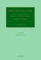 Diplomatic Law 4E: Commentary on the Vienna Convention on Diplomatic Relations