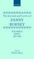 The Journals and Letters of Fanny Burney (Madame D'Arblay): Volume X; Bath 1817-1818: Letters 1086-1179