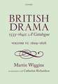 British Drama 1533-1642: A Catalogue: Volume VI: 1609-1616