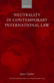 Neutrality in Contemporary International Law