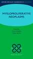 Oxford Specialist Handbook: Myeloproliferative Neoplasms