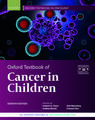 Oxford Textbook of Cancer in Children