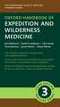 Oxford Handbook of Expedition and Wilderness Medicine