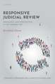 Responsive Judicial Review: Democracy and Dysfunction in the Modern Age