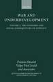 War and Underdevelopment: Volume 1: The Economic and Social Consequences of Conflict