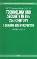 Technology and Security in the 21st Century: A Demand-side Perspective